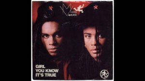 Milli Vanilli - Girl You Know It's True (Long Version)