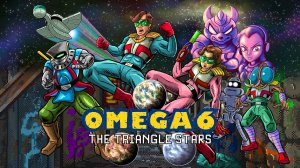 OMEGA 6: The Triangle Stars