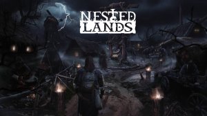 Первый взгляд || Nested Lands Playtest