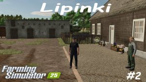 🚜Farming Simulator 25🟢карта Lipinki #2🟢РАЗВИТИЕ🟢ТЫ ЗАХОДИ ЕСЛИ ЧТО🟢ЖМЯКАЙ👍👍👍