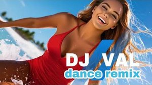 DJ VAL - Sweet Melody ♫ Dance Remix 2024 ♫ SummerParty Hit