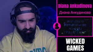 Cina REACTS 86 |  Diana Ankudinova - Wicked Game | Диана Анкудинова, 15 лет, г. Москва