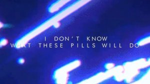 SWIMLOW - I DON’T KNOW WHAT THESE PILLS WILL DO ft.Fakemattress