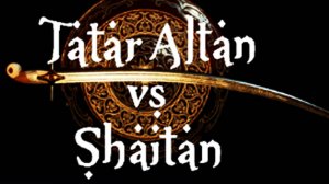 Tatar Altan vs Shaitan Слэшер с Боссами в Открытом Мире 2025 года