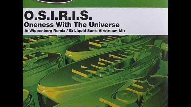 Osiris - Oneness With The Universe (Liquid Sun´s Airstream Mix) смотреть онлайн