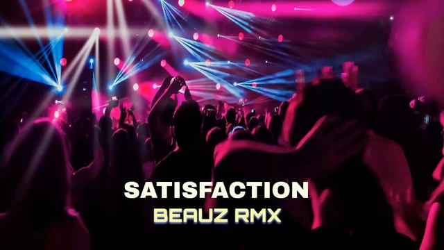 Benny Benassi - Satisfaction (BEAUZ Hard Techno Remix) смотреть онлайн