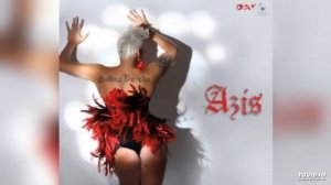 Азис - Нащракай Се