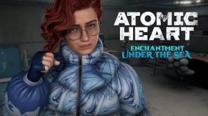 Ещё друзья и шоу дельфинов!  Atomic Heart Enchantment Under the Sea #5