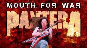 Pantera - Mouth For War