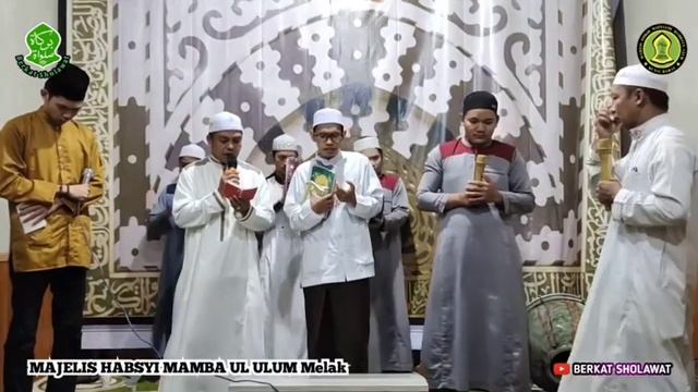 SYAIR YAA NABI SALAM ALAIKA || MAJELIS HABSYI MAMBA UL ULUM MELAK @BerkatSholawat смотреть онлайн