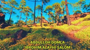 IBROHIM ALAYHISSALOM~Abdulloh domla / Абдуллох домла 2021