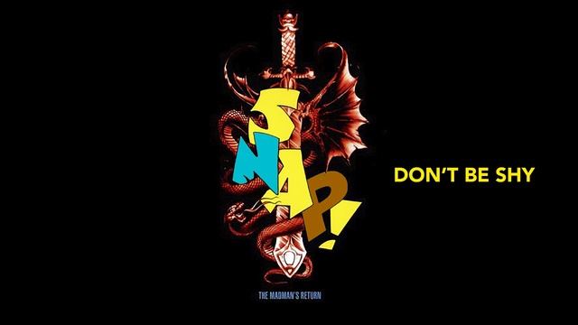 SNAP! - Don't Be Shy (Official Audio) смотреть онлайн