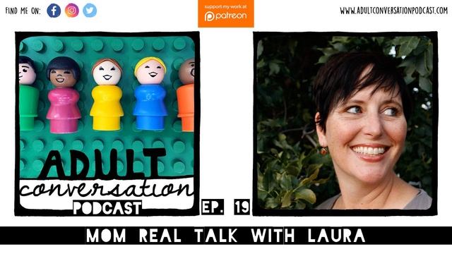 (19) Mom Real Talk with Laura смотреть онлайн