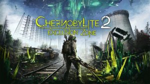 Chernobylite 2: Exclusion Zone. DEMO