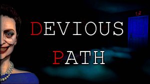 Devious Path ➤ ПОЛНОЕ ПРОХОЖДЕНИЕ