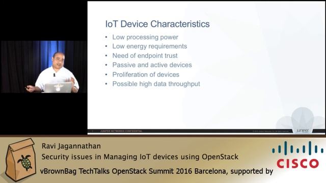 2016 OpenStack Barcelona - Ravi Jagannathan - Security issues in Managing IoT devices