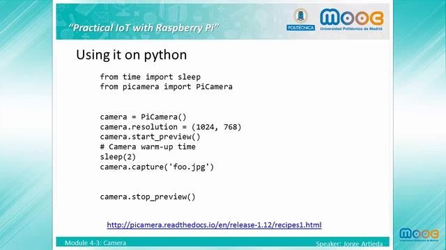MOOC Practical Internet of Things IoT 4.3: Camera