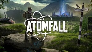 Atomfall 2025 (Атомфолл 2025)