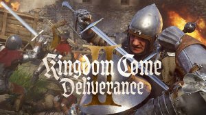 Kingdom Come Deliverance 2 прохождение 17