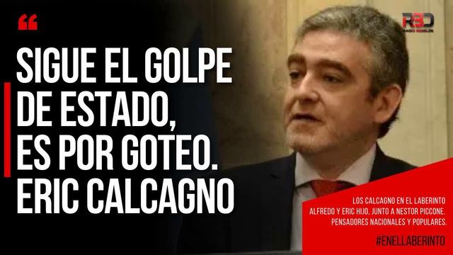 SIGUE EL GOLPE DE ESTADO, ES POR GOTEO. Eric Calcagno смотреть онлайн