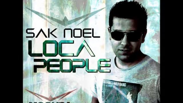 sak noel - loca people (mico c club mix)