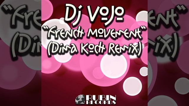 French Movement Dima Koch Remix