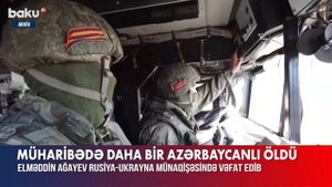 Həmyerlimiz Rusiya-Ukrayna müharibəsində həlak oldu