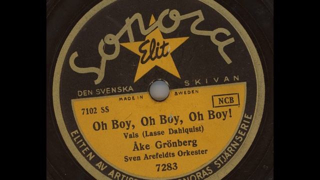 Åke Grönberg - Oh Boy, Oh Boy, Oh Boy! смотреть онлайн
