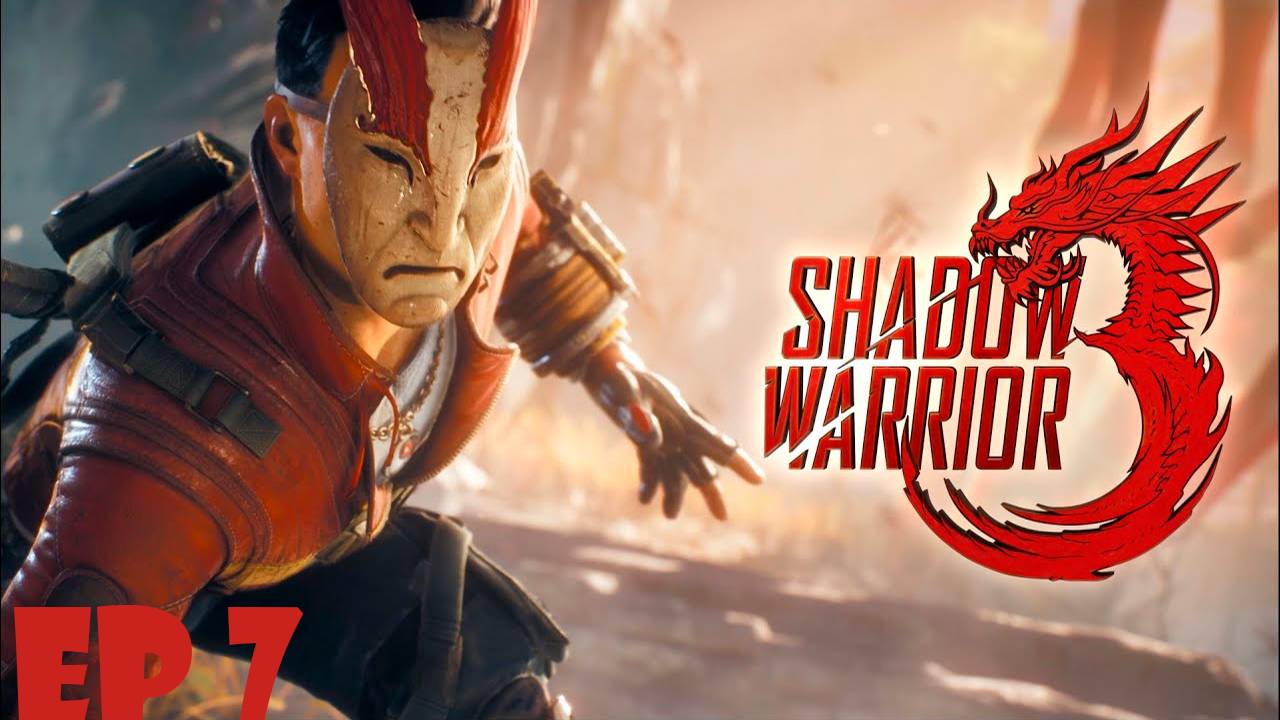 Прохождение игры - Shadow Warrior 3 (без комментариев)
