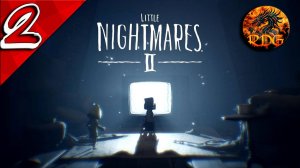 Little Nightmares 2 Прохождение #2