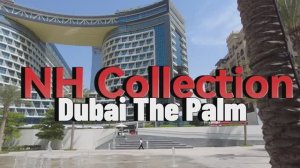 NH collection Dubai the palm 5