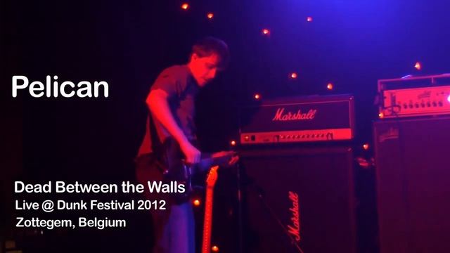 Pelican - Ephemeral | Dead Between the Walls [Live 2012] [Post Metal] [Live Performance]