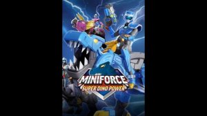 #miniforce Super Dino Power Theme Song (English)….😏You’re Welcome😎