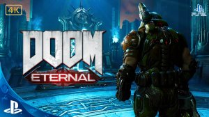 DOOM.ETERNAL.Прохождение.Ликование.4К.Sony PlayStation 5.PS5.🎮