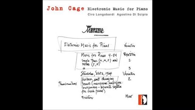 John Cage  Electronic Music for Piano   Longobardi Di Scipio смотреть онлайн
