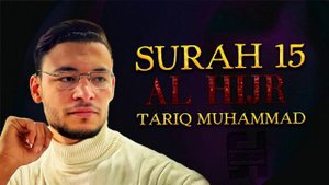 Сура Аль-Хиджр - Тарик Мухаммад 1