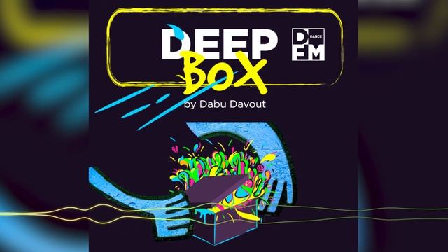 Dabu Davout | Deep Box #004 (2021-12-05) смотреть онлайн