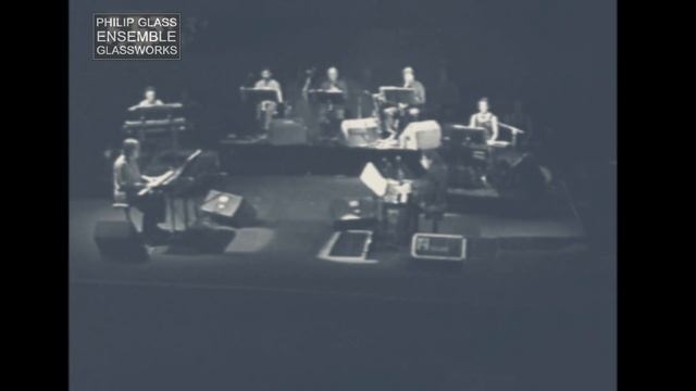PHILIP GLASS ENSEMBLE   EARLY WORKS LIVE PERFORMANCE смотреть онлайн