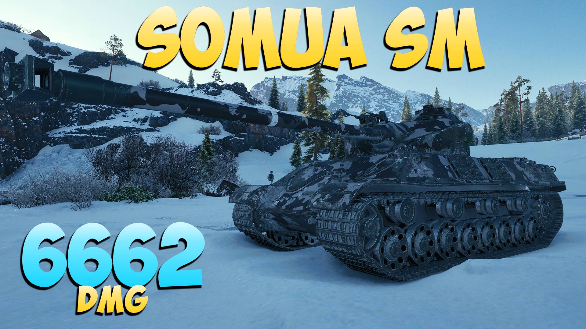 Somua SM - 9 Kills 6.6K DMG - Без шансов! - Мир Танков