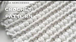 Красивый узор крючком для ваших изделий.