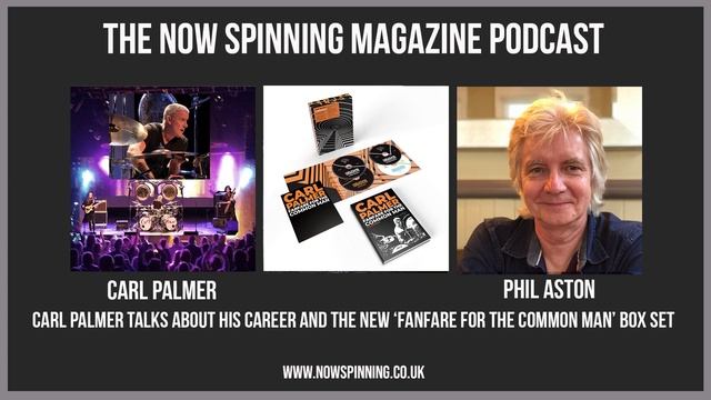Legendary Drummer Carl Palmer Chats With Phil Aston On The Now Spinning Magazine Podcast! смотреть онлайн