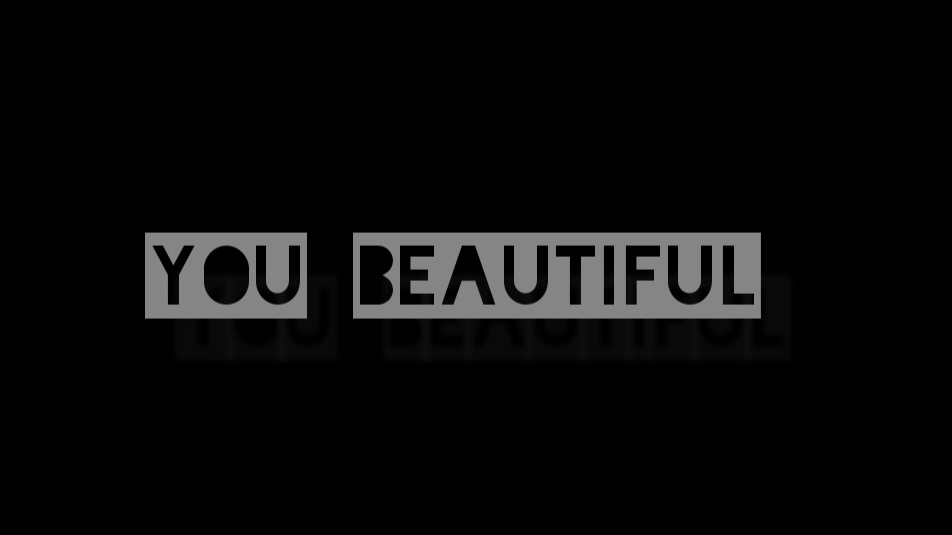 YOU BEAUTIFUL ... смотреть онлайн