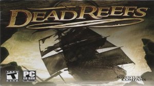 Играем в Мёртвые рифы (Dead Reefs | 2007) | Серия 6