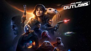 Star Wars - Outlaws русский дублированный трейлер