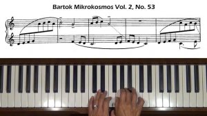 Bartok Mikrokosmos Vol. 2, No. 53 Piano Tutorial