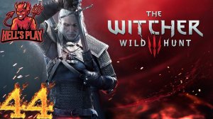 #44 The Witcher 3: Wild Hunt Blood and Wine