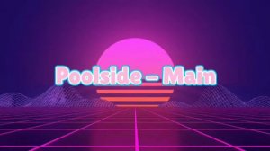 Roblox Catalog Avatar Creator Soundtrack - Poolside - Main