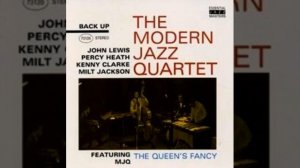 The Modern Jazz Quartet - The Queen's Fancy (1953)