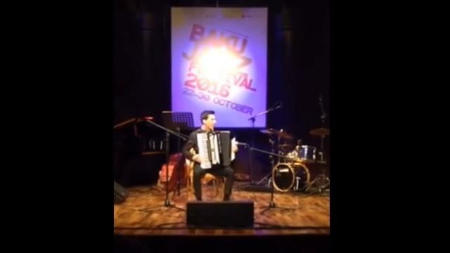 Seymur Hasanov (accordion) - Baku Jazz Festival 2016 (Azerbaijan) смотреть онлайн