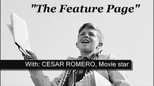 THE NEW FEATURE PAGE with CESAR ROMERO movie legend смотреть онлайн